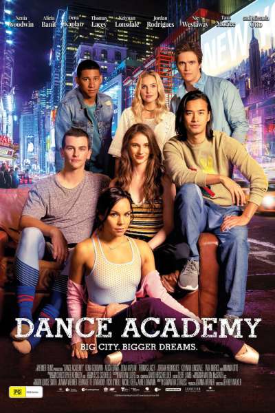  Танцевальная академия: Фильм / Dance Academy: The Movie  постер