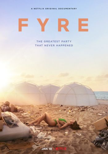  FYRE: Величайшая вечеринка, которая не состоялась  постер